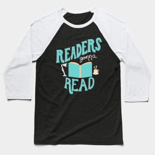 Readers Gonna Read Baseball T-Shirt